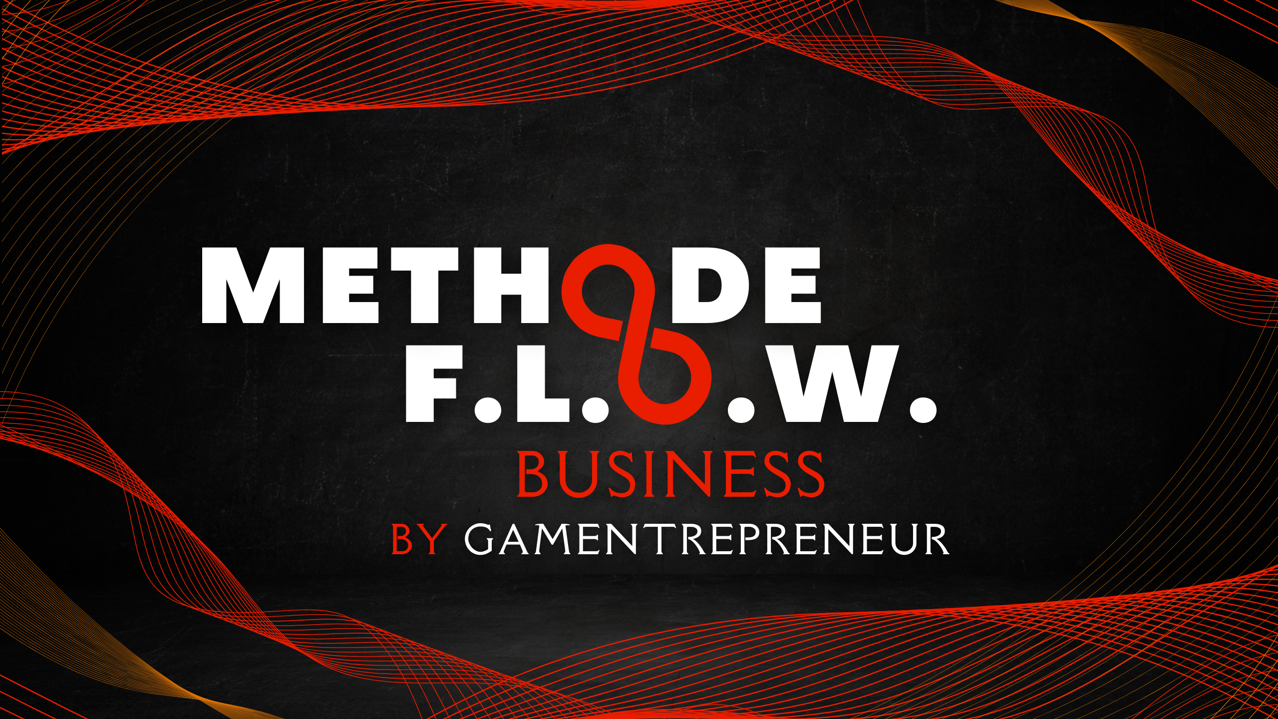 Méthode FLOW Business