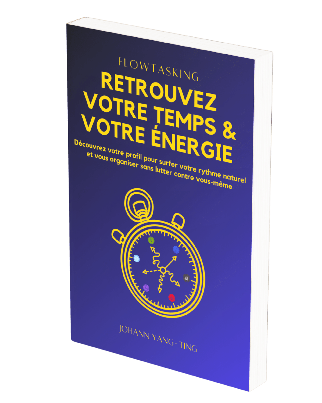 Flowtasking - Retrouvez votre Temps et votre Énergie